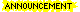 *announcement*